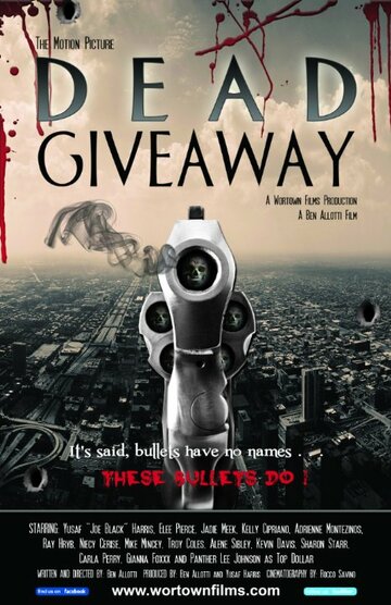 Постер фильма «Dead Giveaway: The Motion Picture»