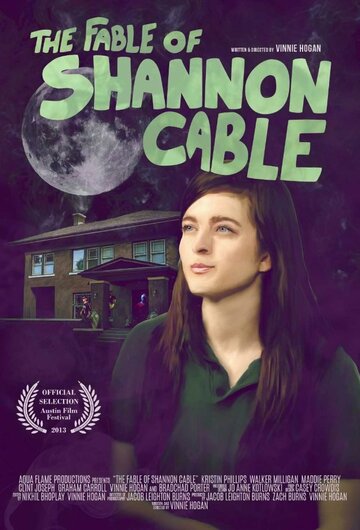 Постер фильма «The Fable of Shannon Cable»