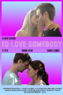 Постер фильма «To Love Somebody»