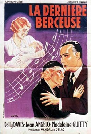 Постер фильма «La dernière berceuse»
