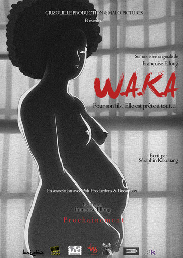 Постер фильма «W.A.K.A»