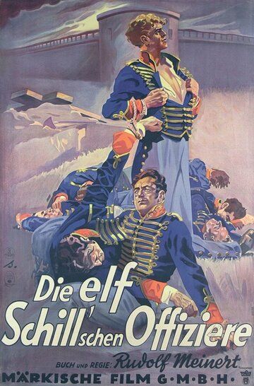 Постер фильма «Die elf Schill'schen Offiziere»