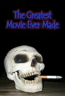 Постер фильма «The Greatest Movie Ever Made»
