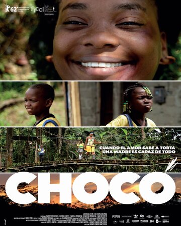 Постер фильма «Chocó»