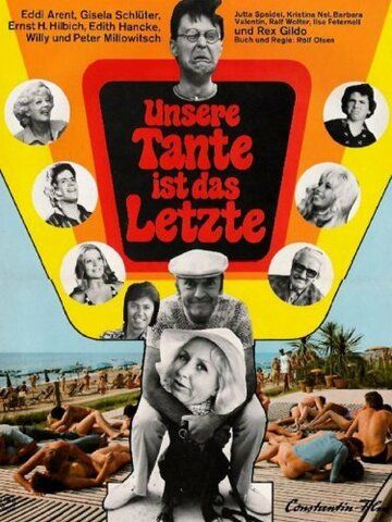 Постер фильма «Unsere Tante ist das Letzte»