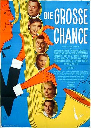 Постер фильма «Die grosse Chance»