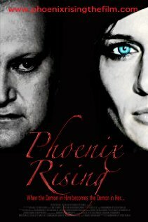 Постер фильма «Phoenix Rising»
