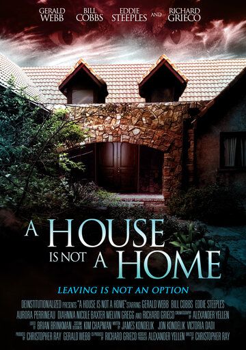 Постер фильма «A House Is Not a Home»