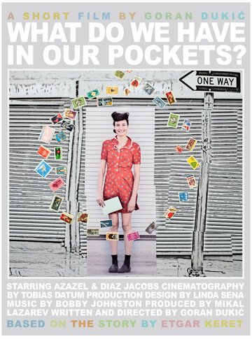 Постер фильма «What Do We Have in Our Pockets?»