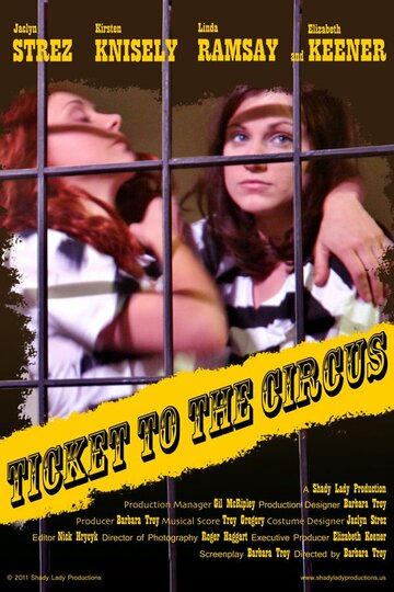 Постер фильма «Ticket to the Circus»