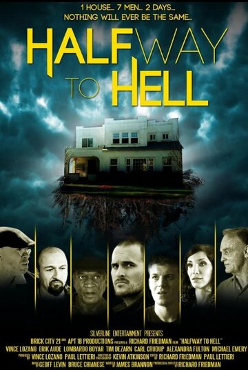 Постер фильма «Halfway to Hell»
