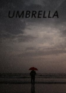 Постер фильма «Umbrella»