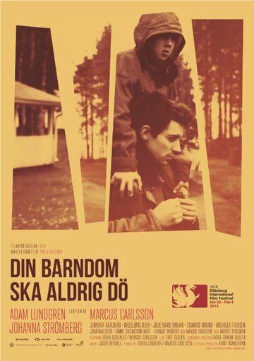 Постер фильма «Din barndom ska aldrig dö»