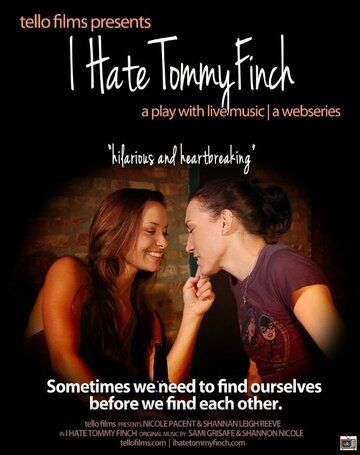 Постер фильма «I Hate Tommy Finch»