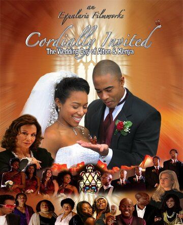 Постер фильма «Cordially Invited- the Wedding Day of Alton & Kenya»