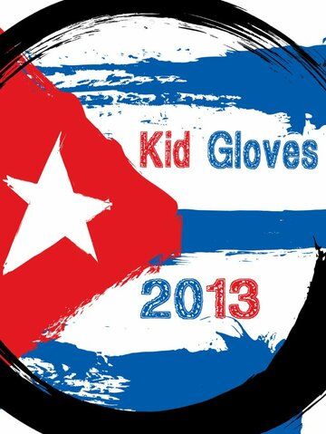 Постер фильма «Kid Gloves»