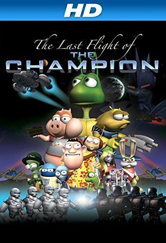 Постер фильма «Last Flight of the Champion»