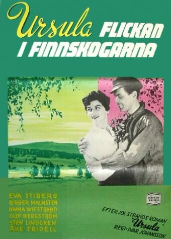 Постер фильма «Ursula - Flickan i Finnskogarna»