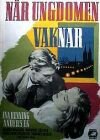 Постер фильма «När ungdomen vaknar»