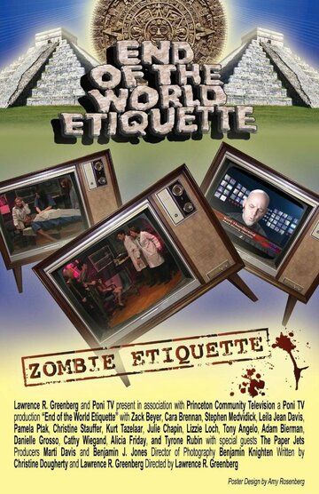 Постер фильма «End of the World Etiquette»