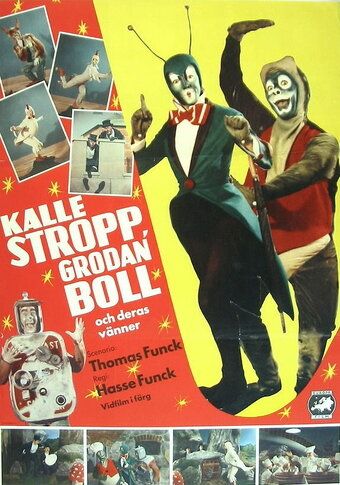 Постер фильма «Kalle Stropp, Grodan Boll och deras vänner»
