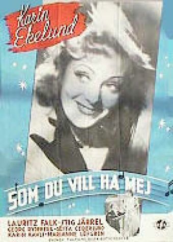 Постер фильма «Som du vill ha mej»