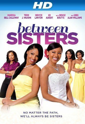 Постер фильма «Between Sisters»