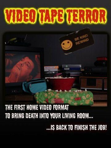 Постер фильма «Video Tape Terror»