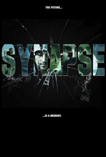 Постер фильма «Synapse»