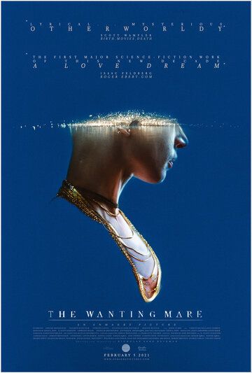 Постер фильма «The Wanting Mare»