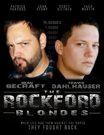 Постер фильма «The Rockford Blondes»