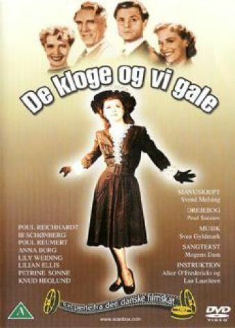 Постер фильма «De kloge og vi gale»
