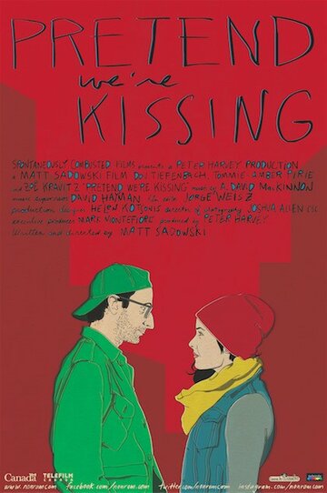 Постер фильма «Притворись, что мы целуемся»
