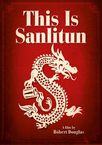 Постер фильма «This Is Sanlitun»
