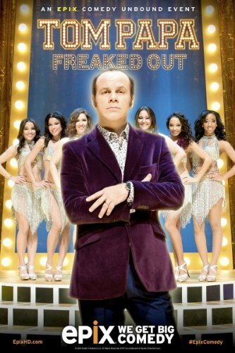 Постер фильма «Tom Papa: Freaked Out»