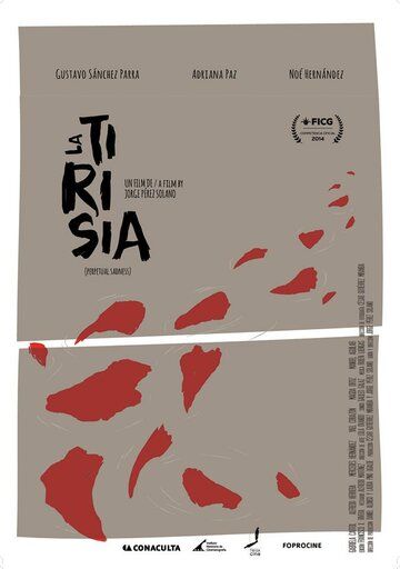 Постер фильма «La tirisia»
