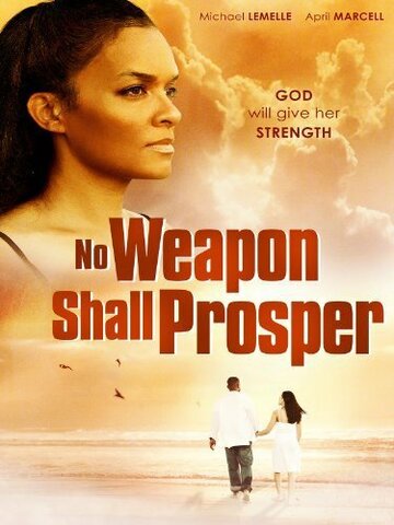 Постер фильма «No Weapon Shall Prosper»