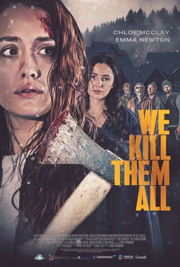 Постер фильма «We Kill Them All»