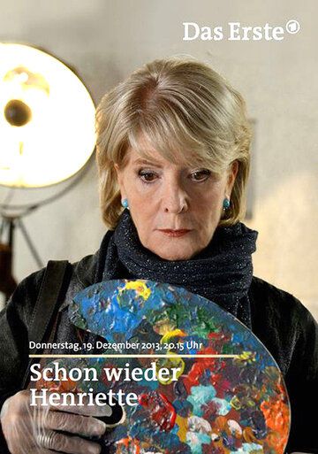 Постер фильма «Schon wieder Henriette»