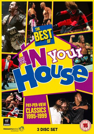 Постер фильма «The Best of WWE in Your House»