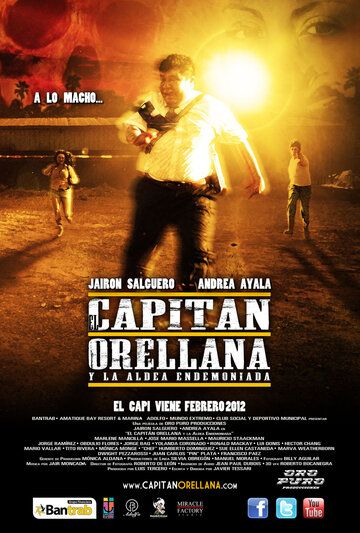 Постер фильма «El capitan Orellana y la aldea endemoniada»