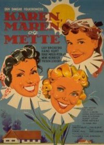 Постер фильма «Karen, Maren og Mette»