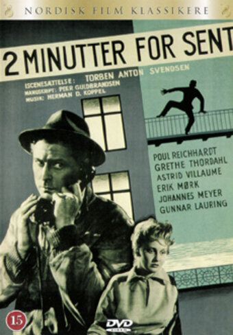 Постер фильма «To minutter for sent»