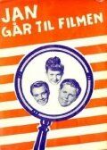 Постер фильма «Jan går til filmen»
