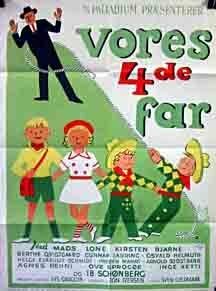 Постер фильма «Vores fjerde far»