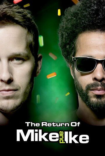 Постер фильма «The Return of Mike and Ike»