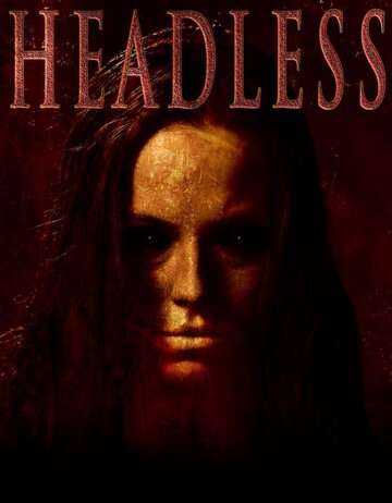 Постер фильма «Headless»