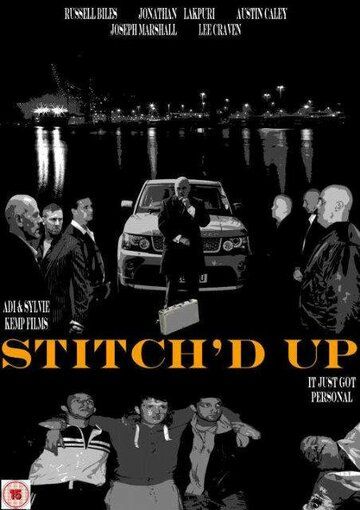 Постер фильма «Stitch'd Up»