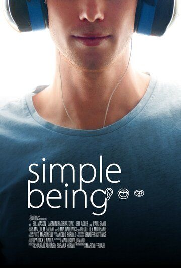 Постер фильма «Simple Being»