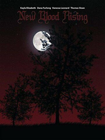 Постер фильма «New Blood Rising»